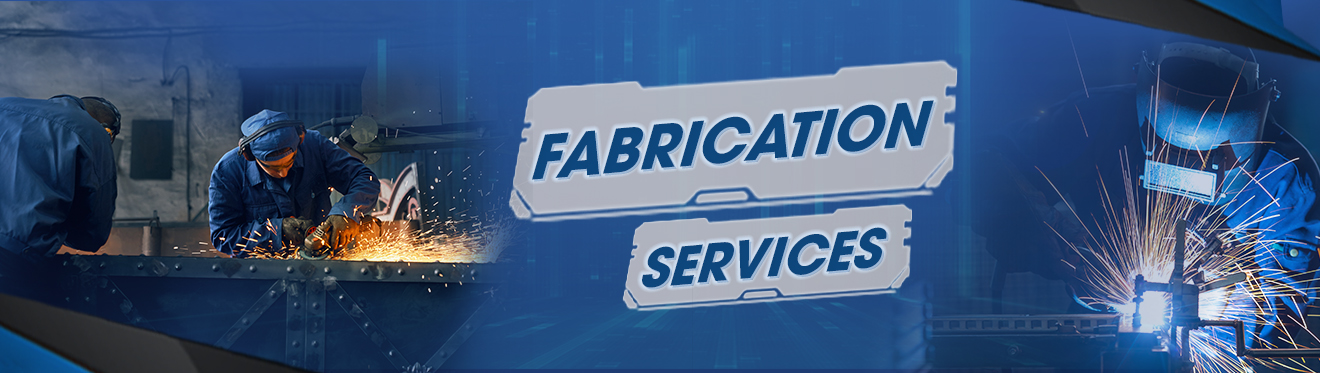 Fabrication Services